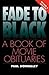 Fade to Black by Paul Donnelley
