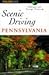Scenic Driving Pennsylvania (Falcon Guide)