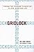Gridlock: Finding the Coura...