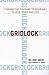 Gridlock: Finding the Courage to Move on in Love, Work and Life