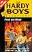 Flesh and Blood (Hardy Boys: Casefiles, #39)