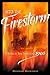 Into the Firestorm: A Novel of San Francisco, 1906
