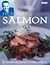 Nick Nairn's Top 100 Salmon Recipes