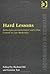 Hard Lessons: Reflections on Governance and Crime Control in Late Modernity (Advances in Criminology)
