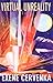 Virtual Unreality