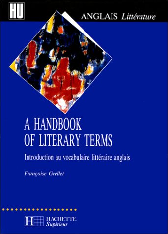 A Handbook of Literary Terms: Introduction Au Vocabulaire Littéraire Anglais (Paperback)