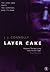 Layer Cake