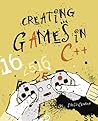 Creating Games In C++: A Step-By-Step Guide