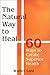 The Natural Way to Heal: 65...