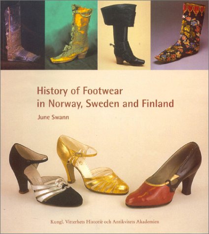 History of Footwear in Norway, Sweden and Finland (Paperback)