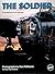 The Soldier: Consolidated B...