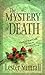 The Mystery of Death: Goodb...