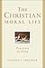 The Christian Moral Life: Practices of Piety