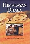 Himalayan Dhaba by Craig Joseph Danner