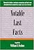Notable Last Facts by William B. Brahms