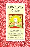 Abundantly Simple: Everywoman's Gratitude Journal