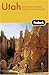 Fodor's Utah, 2nd Edition (Travel Guide)
