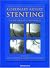 Coronary Artery Stenting: A...
