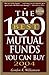The 100 Best Mutual Funds You Can Buy 2004 by Gordon K. Williamson