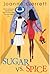 Sugar vs. Spice by Joanne Skerrett Sugar vs. Spice by Joanne Skerrett