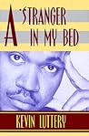 A Stranger in My Bed