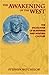 The Awakening of the West: The Encounter of Buddhism and Western Culture