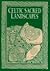 Celtic Sacred Landscapes