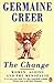 The Change: Women, Ageing, and the Menopause