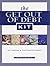 The Get Out of Debt Kit: Your Roadmap to Total Financial Freedom