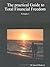 The Practical Guide to Total Financial Freedom: Volume 1