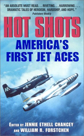 Hot Shots: America's First Jet Aces (Mass Market Paperback)