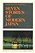 Seven Stories of Modern Japan (University of Sydney East Asian Series)