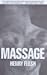 Massage by Henry Flesh