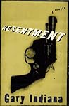 Resentment: A Comedy