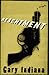 Resentment by Gary Indiana Resentment by Gary Indiana