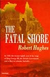 The Fatal Shore: ...