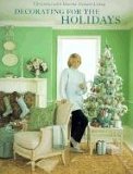 Decorating for the Holidays: Christmas with Martha Stewart Living