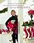 Crafts and Keepsakes for the Holidays: Christmas with Martha Stewart Living