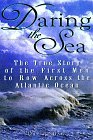 Daring the Sea: T...