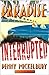 Paradise Interrupted (Carol...