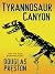 Tyrannosaur Canyon