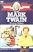 Mark Twain: Young Writer