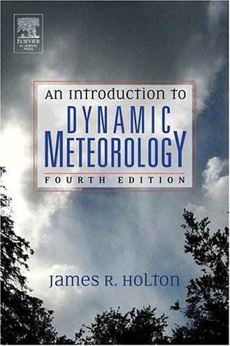 An Introduction to Dynamic Meteorology (Hardcover)