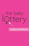 The Baby Lottery