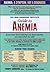The Iron Disorders Institute Guide to Anemia by Iron Disorders Institute
