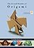 The Art and Wonder of Origami by Kunihiko Kasahara