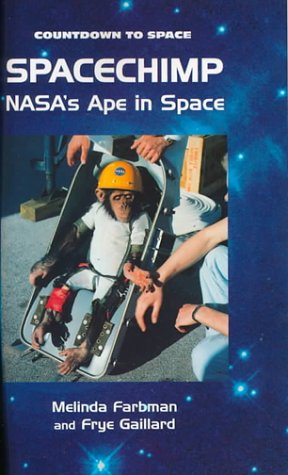 Spacechimp: Nasa's Ape in Space (Countdown to Space)