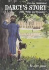 The New Illustrated Darcy's Story (Paperback)
