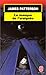 Le masque de l'araignée by James  Patterson