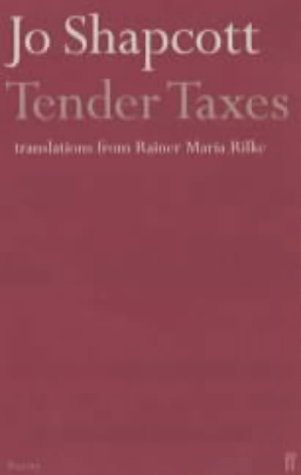 Tender Taxes : Translations from Rainer Maria Rilke (Paperback)